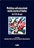 Politica ed emozioni nella storia d'Italia dal 1848 ad oggi by Penelope Morris