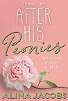 After His Peonies