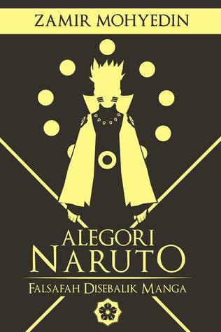 Alegori Naruto: Falsafah di Sebalik Manga (Paperback)