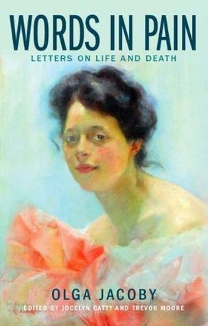 Words in Pain: Letters on Life and Death (Hardcover)