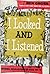 I looked and I Listened: In...