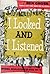 I looked and I Listened: Informal Recollections of Radio and TV
