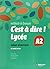 C'EST A DIRE LYCEE A2 EXERC...
