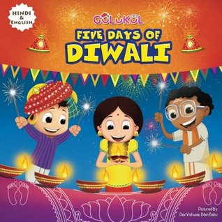 Five Days Of Diwali: Hindi and English (Hindi Edition)