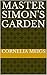Master Simon's Garden