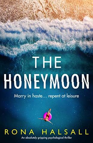 The Honeymoon (Kindle Edition)