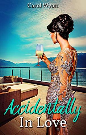Accidentally In Love (Kindle Edition)