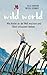 Wild World: Wie Kinder an d...