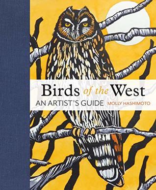 Birds of the West: An Artist's Guide (Hardcover)