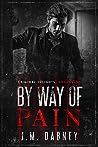 By Way of Pain by J.M. Dabney