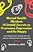Mental Health Mindset: 14 U...