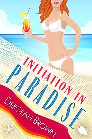 Initiation in Paradise (Paradise #17)