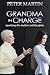 Grandma in Charge by Peter     Martin