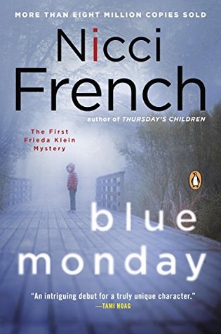 Blue Monday (Frieda Klein, #1)