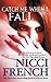 Catch Me When I Fall