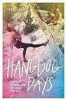 Hangdog Days by Jeff Smoot