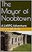 The Mayor of Noobtown (Noobtown, #1) by Ryan Rimmel