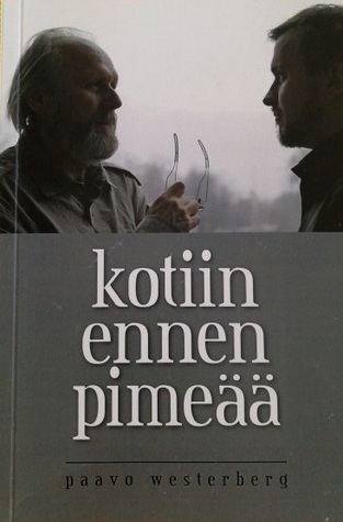 Kotiin ennen pimeää (Paperback)
