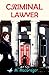 Criminal Lawyer - a murder mystery set in Scotland by M. Macgregor