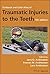 Textbook and Color Atlas of Traumatic Injuries to the Teeth