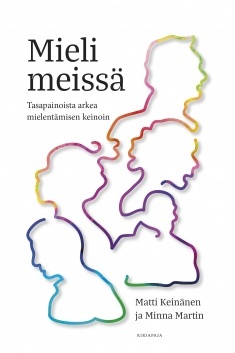 Mieli meissä: tasapainoista arkea mielentämisen keinoin