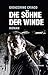 Die Söhne der Winde (German Edition)