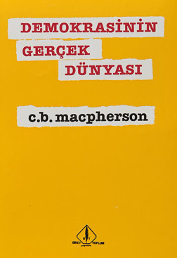 Demokrasinin Gerçek Dünyası