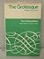 The Grotesque: The Critical Idiom