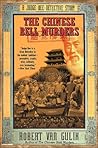 The Chinese Bell Murders by Robert van Gulik