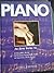 Piano (An easy guide to; re...