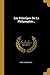 Les Principes De La Philosophie... (French Edition)