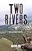 Two Rivers: Wild West Novel