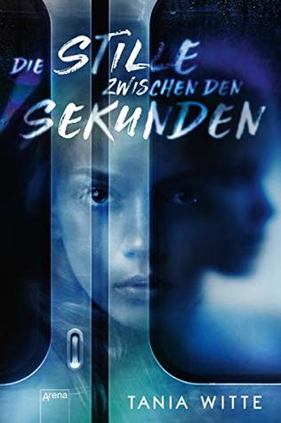 Die Stille zwischen den Sekunden (Kindle Edition)