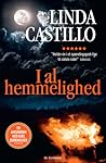 I al hemmelighed by Linda  Castillo