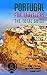 PORTUGAL FOR TRAVELERS. The...