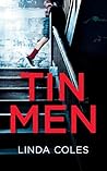 Tin Men (Chrissy Livingstone, #1)