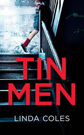 Tin Men (Chrissy Livingstone, #1)