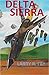 Delta Sierra: A Novel of The Vietnam War