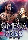 The Omega Prize by Leann Ryans The Omega Prize by Leann Ryans