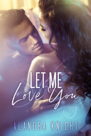 Let Me Love You