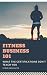 Fitness Business 101 by Steve Washuta