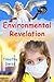 Environmental Revelation