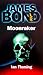 Moonraker by Ian Fleming