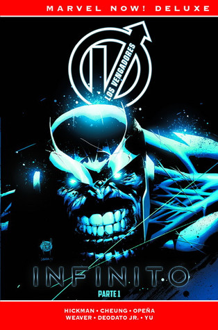Infinito, primera parte (Los Vengadores de Jonathan Hickman #3)