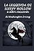La leggenda di Sleepy Hollow e altri racconti (Italian Edition)