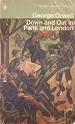 Down and Out in Paris and London by George Orwell Down and Out in Paris and London by George Orwell