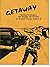 Getaway: Driving Techniques...
