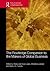 The Routledge Companion to the Makers of Global Business (Routledge Companions in Business, Management and Marketing)