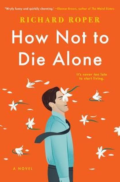 How Not to Die Alone