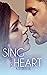 Sing to My Heart (Chaos, #2)